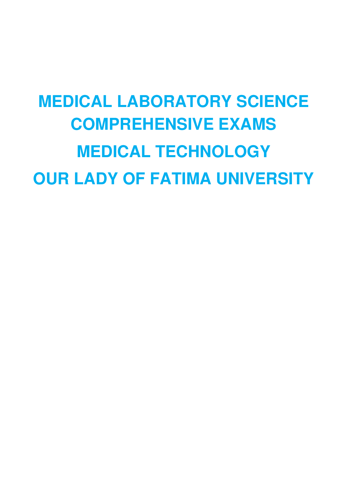 Preview image for MEDICAL LABORATORY SCIENCE COMPREHENSIVE EXAMS MEDICAL TECHNOLOGY OUR LADY OF FATIMA UNIVERSITY|MEDICAL LABORATORY SCIENCE COMPREHENSIVE EXAMS MEDICAL TECHNOLOGY OUR LADY OF FATIMA UNIVERSITY